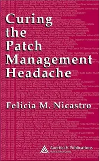 Buy Curing the Patch Management Headache (English, Felicia M. Wetter) — BookShops.in