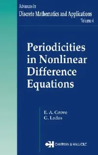 Buy Periodicities in Nonlinear Difference Equations (English, E. A. Grove | G. Ladas) — BookShops.in
