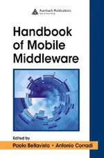 The Handbook of Mobile Middleware | by Paolo Bellavista | Antonio Corradi | ‎ Auerbach Publications | ‎ English | ‎ 1st Edition view 5