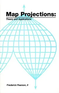 Buy Map ProjectionsTheory and Applications (English, Ii Pearson) — BookShops.in