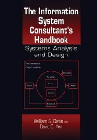 Buy The Information System Consultant's Handbook (English, William S. Davis | David C. Yen) — BookShops.in