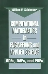 Buy Computational Mathematics in Engineering and Applied Science (English, W. E. Schiesser) — BookShops.in