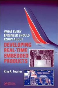 Buy What Every Engineer Should Know About Developing Real-Time Embedded Products (English, Kim R. Fowler) — BookShops.in