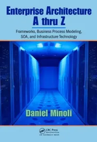 Buy Enterprise Architecture A to Z (English, Daniel Minoli) — BookShops.in