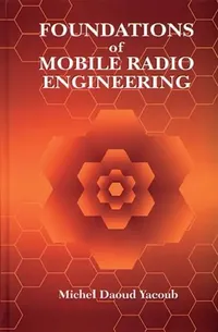 Buy Foundations of Mobile Radio Engineering (English, Yacoub Michel Daoud) — BookShops.in