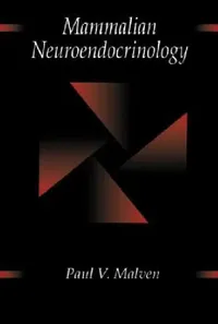 Buy Mammalian Neuroendocrinology (English, Paul V. Malven) — BookShops.in