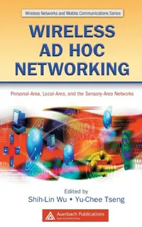 Buy Wireless AD Hoc Networking (English, Shih-Lin Wu | Yu-Chee Tseng) — BookShops.in