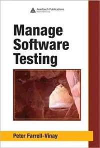 Buy Manage Software Testing (English, Farrell-Vinay Peter) — BookShops.in