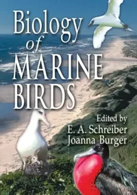 Buy Biology of Marine Birds (English, E. A. Schreiber | Joanna Burger) — BookShops.in