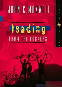 Buy Leading from the Lockers (English, John C. Maxwell) — BookShops.in