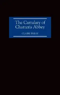 Buy The Cartulary of Chatteris Abbey | by Claire Breay | Boydell Press | by Claire Breay | Boydell Press | by Claire Breay | Boydell Press | by Claire Breay | Boydell Press | by Claire Breay | Boydell Press | by Claire Breay | Boydell Press | by Claire Breay | Boydell Press | by Claire Breay | Boydell Press | by Claire Breay | Boydell Press | by Claire Breay | Boydell Press | by Claire Breay | Boydell Press | by Claire Breay | Boydell Press | by Claire Breay | Boydell Press | by Claire Breay | Boyde — BookShops.in