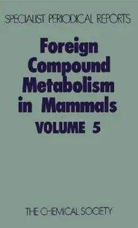 Buy Foreign Compound Metabolism in Mammals (English, D. E. Hathway) — BookShops.in