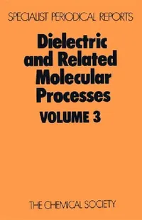 Buy Dielectric and Related Molecular Processes (English, Mansel Davies) — BookShops.in