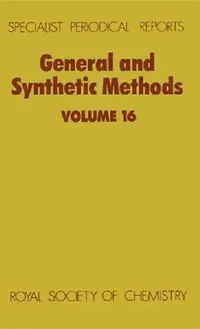 Buy General and Synthetic Methods (English, R. P. C. Cousins | G. Pattenden | Stuart K. Richardson) — BookShops.in