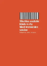 Buy Machine Readable Labels in the Blood Transfusion Service | by J. Jenkins | Springer | by J. Jenkins | Springer | by J. Jenkins | Springer | by J. Jenkins | Springer | by J. Jenkins | Springer | by J. Jenkins | Springer | by J. Jenkins | Springer | by J. Jenkins | Springer | by J. Jenkins | Springer | by J. Jenkins | Springer | by J. Jenkins | Springer | by J. Jenkins | Springer | by J. Jenkins | Springer | by J. Jenkins | Springer | by J. Jenkins | Springer | by J. Jenkins | Springer | by J. Jen — BookShops.in