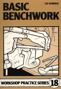 Buy Basic Benchwork (English, Les Oldridge) — BookShops.in