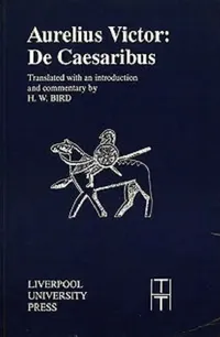 Buy Aurelius Victor (English, Aurelius Victor | H. W. Bird | H. W. Bird) — BookShops.in
