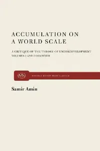 Buy Accumulation on a World Scale (English, Samir Amin) — BookShops.in