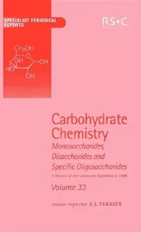 Buy Carbohydrate Chemistry Volume 33: Specialist Periodical Reports | Hardcover | Royal Society of Chemistry | Buy Online at Bookshops.in — BookShops.in