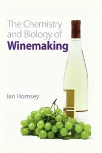 Buy Chemistry and Biology of Winemaking (English, Ian S. Hornsey) — BookShops.in