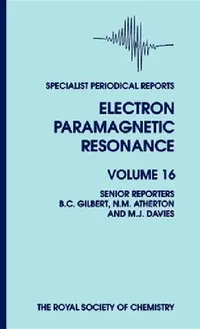 Buy Electron Paramagnetic Resonance (English, Michael D. Sevilla | Bruce C. Gilbert | D. Becker) — BookShops.in