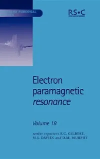 Buy Electron Paramagnetic Resonance (English, Bruce C. Gilbert | Dieter Beckert | M. J. Davies) — BookShops.in