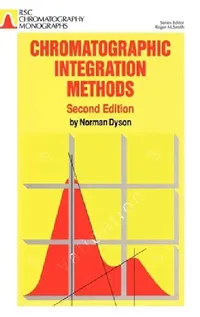 Buy Chromatographic Integration Methods (English, Norman Dyson) — BookShops.in