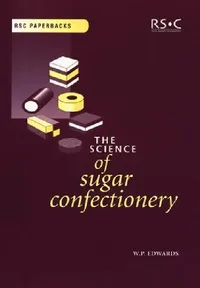 Buy Science of Sugar Confectionery (English, William P. Edwards) — BookShops.in