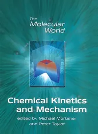 Buy Chemical Kinetics and Mechanism (English, M. Mortimer | P. G. Taylor) — BookShops.in