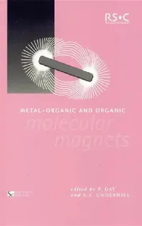 Buy Metal-Organic and Organic Molecular Magnets (English, Peter Day | Alan E. Underhill) — BookShops.in