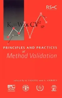 Buy Principles and Practices of Method Validation (English, A. Fajgelj | A. Ambrus) — BookShops.in