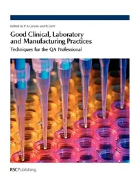 Buy Good Clinical, Laboratory and Manufacturing Practices (English, Fergus Sweeney | Philip Carson | Nigel Dent) — BookShops.in