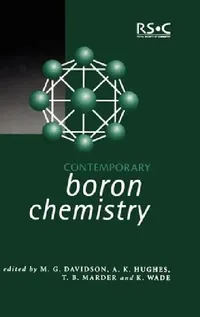 Buy Contemporary Boron Chemistry (English, Matthew G. Davidson | Ken Wade | T. B. Marder) — BookShops.in