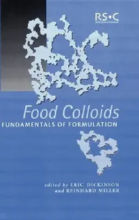 Buy Food Colloids (English, Eric Dickinson | Reinhard Miller) — BookShops.in