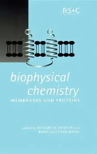 Buy Biophysical Chemistry (English, Robin Leatherbarrow | R. H. Templer) — BookShops.in