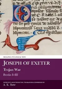 Buy Joseph of Exeter | by A. K. Bate | Liverpool University Press — BookShops.in