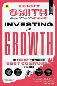 Buy Investing for Growth (English, Terry Smith) — BookShops.in