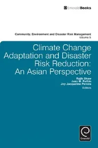 Buy Climate Change Adaptation and Disaster Risk Reduction (English, Juan Pulhin | Joy Pereira | Rajib Shaw) — BookShops.in
