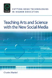 Buy Teaching Arts and Science with the New Social Media (English, Charles Wankel) — BookShops.in