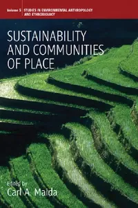 Buy Sustainability and Communities of Place (English, Carl a. Maida) — BookShops.in