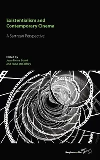 Buy Existentialism and Contemporary Cinema (English, Jean-Pierre Boulé | Enda McCaffrey) — BookShops.in