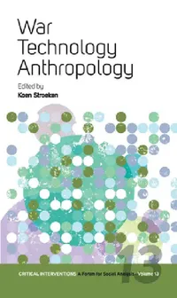 Buy War, Technology, Anthropology (English, Koen Stroeken) — BookShops.in