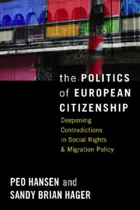 Buy The Politics of European Citizenship (English, Peo Hansen | Sandy Brian Hager) — BookShops.in