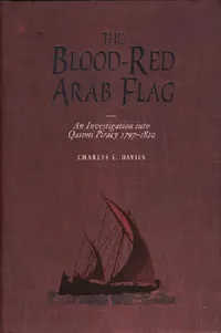 Buy The Blood-Red Arab Flag (English, Charles E. Davies) — BookShops.in
