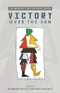 Buy Victory Over the Sun | by Rosamund Bartlett | Sarah Dadswell | University of Exeter Press | by Rosamund Bartlett | Sarah Dadswell | University of Exeter Press | by Rosamund Bartlett | Sarah Dadswell | University of Exeter Press | by Rosamund Bartlett | Sarah Dadswell | University of Exeter Press | by Rosamund Bartlett | Sarah Dadswell | University of Exeter Press — BookShops.in