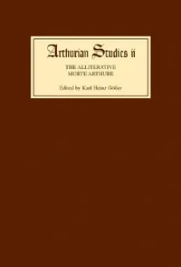Buy The Alliterative Morte Arthure (English, Karl Heinz Goller) — BookShops.in