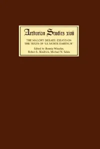 Buy The Malory Debate | by Bonnie Wheeler | Robert L. Kindrick | Michael Salda | Boydell &amp; Brewer | by Bonnie Wheeler | Robert L. Kindrick | Michael Salda | Boydell &amp; Brewer | by Bonnie Wheeler | Robert L. Kindrick | Michael Salda | Boydell &amp; Brewer | by Bonnie Wheeler | Robert L. Kindrick | Michael Salda | Boydell &amp; Brewer | by Bonnie Wheeler | Robert L. Kindrick | Michael Salda | Boydell &amp; Brewer | by Bonnie Wheeler | Robert L. Kindrick | Michael Salda | Boydell &amp; Brewer |  — BookShops.in