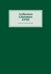 Buy Arthurian Literature XVIII (English, Keith Busby | Carleton W. Carroll | Jane H. M. Taylor) — BookShops.in