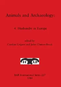 Buy Animals and Archaeology (English, Caroline Grigson | Juliet Clutton-Brock) — BookShops.in