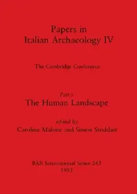 Buy Papers in Italian Archaeology IV (English, Caroline Malone | Simon Stoddart) — BookShops.in